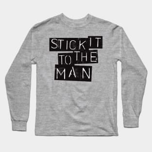 Stick It To The Man Vintage 80s Punk Rebel Graffiti Art Long Sleeve T-Shirt